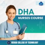 DHA Nurses Course By Rehaai College